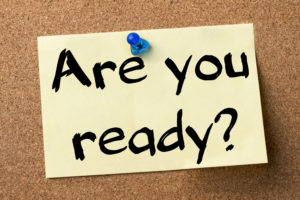 sign on bulletin board - Are you Ready?